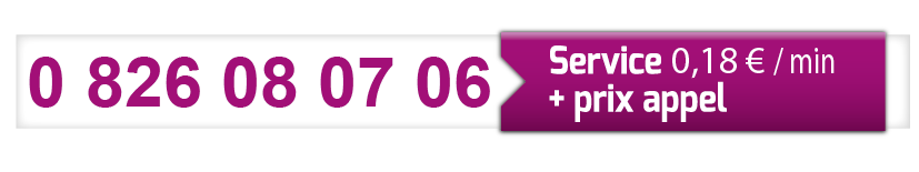 Téléphone 0826 08 07 06 service 0,18€ par minute + prix appel